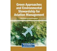 Green Approaches and Environmental Stewardship for Aviation Management