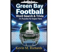 Green Bay Football Word Search & Trivia: 30 Puzzles For Super Fans