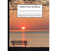 Green Bay Golden Morning Horizon - College Ruled Composition Notebook: Warm Early-Day Light Spreading Across Green Bay’s Open Water