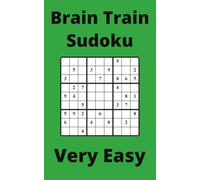 Green Brain Train Sudoku Book, 9x9 Puzzles, 300 Pages, 5x8, Very Easy
