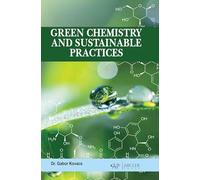Green Chemistry and Sustainable Practices