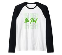 Green Color Be Kind-x5 Green Graphic Camiseta Manga Raglan