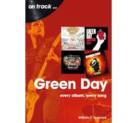 Green Day On Track: Every Album, Every Song