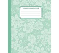 Green Dreamy Coquette Composition Notebook: Elegant Floral Lined Journal for Teens, Students and Women | Cute Watercolor Flowers College Ruled Book for School, Journaling & Gift Ideas