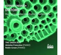 Green Duo & Kenneth Hesketh - Diatoms
