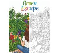 Green Escape: Color Your Calm, Paint Nature