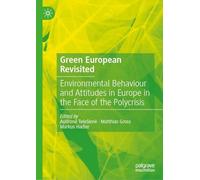 Green European Revisited: Environmental Behaviour and Attitudes in Europe in the Face of the Polycrisis