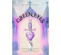 Green Eyes: rivisitazione in chiave dark