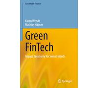 Green FinTech: Impact Taxonomy for Swiss Fintech (Sustainable Finance)