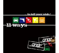 Green.Frog.Feet - 11 Ways.. . to Kill Your Idols