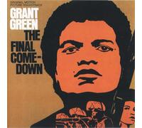 Green Grant - The Final Comedown