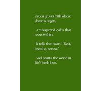 Green Growth Journal: Healing, Renewal & Mindset Clarity: A Space for Growth, Goals & Reflection, Personal, Gratitude , Chakra Colors, Self Help, Manifestation