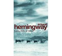 Green Hills Of Africa (Arrow Classic) [Idioma Inglés]