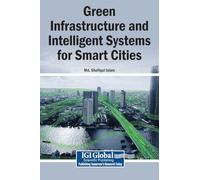 Green Infrastructure and Intelligent Systems for Smart Cities