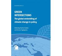 Green intersections: the global embedding of climate change in policy