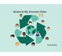 Green is My Favorite Color