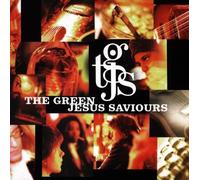 Green Jesus Saviours, the - The Green Jesus Saviours