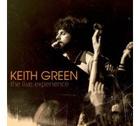 Green, Keith - Live Experience + DVD