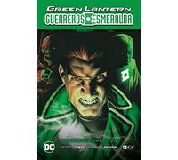 Green Lantern: Guerreros esmeralda (GL Saga - El día más brillante Parte 3)