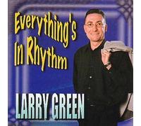 Green, Larry - Everything's in Rhythm