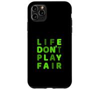 Green Life Don't Play Fair Green Gráfico Carcasa para iPhone 11 Pro Max