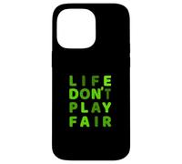 Green Life Don't Play Fair Green Gráfico Carcasa para iPhone 14 Pro Max