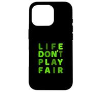 Green Life Don't Play Fair Green Gráfico Carcasa para iPhone 16 Pro