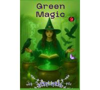 Green Magic (The Secret Circle Books)