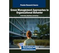 Green Management Approaches to Organizational Behavior