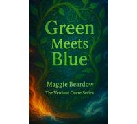 Green Meets Blue (The Verdant Curse)
