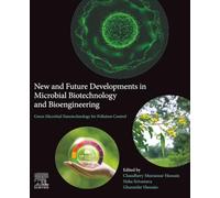 Green Microbial Nanotechnology for Pollution Control: New and Future Developments in Microbial Biotechnology and Bioengineering
