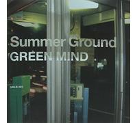 Green Mind - Summer Ground