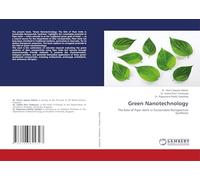 Green Nanotechnology: The Role of Piper betle in Sustainable Nanoparticle Synthesis