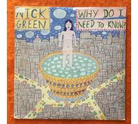 Green, Nick Why Do I Need To Know 7" Anxious ANX1019 EX/EX 1994 picture sleeve