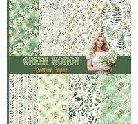 Green Notion Pattern Paper: Spring Green Nature Pattern Paper for Scrapbooking, Card Making, Journals & Crafts
