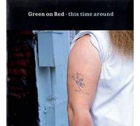 Green On Red - This Time Around