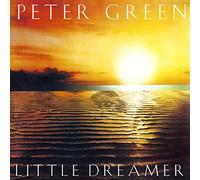 Green, Peter - Little Dreamer