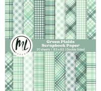 Green Plaids Scrapbook Paper: Green Gingham Collage Papers, St. Patrick's Day Craft Paper for DIY Card Making, Scrapbooking, Junk Journaling, Mixed ... Arts and Crafts for Kids, 8.5 x 8.5 inch