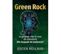 Green Rock: In gesprek met AI over de mensheid