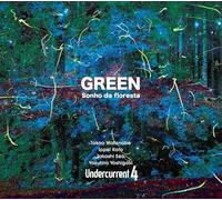 『GREEN』~Sonho da floresta~