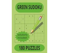 green sudoku: A breath of fresh air: Relaxing Sudoku for Quiet Moments, Fuel Your Focus: High-Energy Puzzles to Power Your Brain