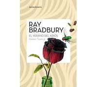 Green Town nº 02/02 El verano del adiós: 2 (Biblioteca Ray Bradbury)