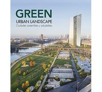 Green Urban Landscape Ciudades sostenibles y saludables (EP COMUN)