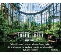 Green urbex: Le monde sans nous
