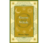 Green Witch Journal:: Lined Notebook for Wiccans & Mages | for Spellcraft, Earth Magick, Herbal Healing, Rituals, Recipes