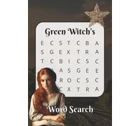 Green Witch's Word Search: Word Search with Natural and Green Witch Themed | Relaxing and Calming Word Search | 55 Puzzles with Solutions | 100 Pages, 6x9 Inches | Black and White Interior