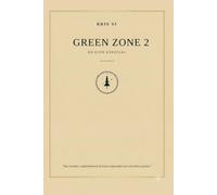 Green Zone 2: Kris SJ/Bianca Stazzone