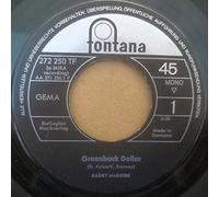 Greenback Dollar/Oh, Miss Mary (7" Vinyl Single)(1965)(Fontana 272250 TF)