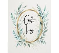 Greenery Guest Journal: A Minimal Botanical Notebook to Track Gifts, Guest Names, and Thank You Notes for Weddings, Showers, and Celebrations