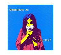 Greenhouse Ac - Unsound
